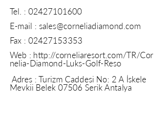 Cornelia Diamond Golf Resort & Spa iletiim bilgileri